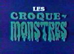 Les Croque Monstres - image 1