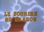 Le Sourire du Dragon - image 1