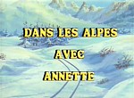 Dans les Alpes avec Annette