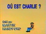 Où est Charlie ?