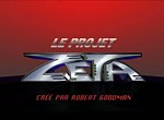 Le Projet Zeta