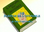 Le Parfum de l'Invisible