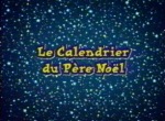 Le Calendrier du Père Noël