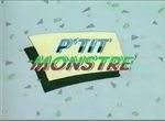 P'tit Monstre - image 1