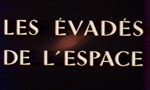 Les Evadés de l'Espace - image 1